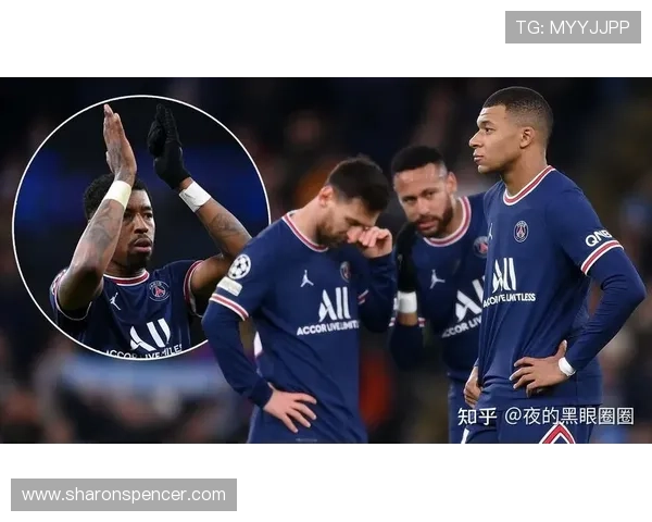 巴黎圣日耳曼巨星云集却难登欧冠顶峰，体系与球星融合问题持续制约争冠形势